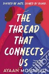 The thread that connects us libro