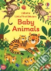 Baby animals. Little first stickers. Ediz. a colori libro di Bingham Jane
