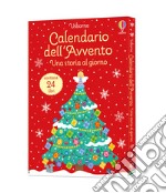 Una storia al giorno. Calendario dell'Avvento. Ediz. a colori libro