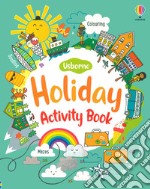 Holiday activity book. Ediz. a colori