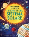 I segreti del sistema solare libro di Dickins Rosie