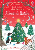 Alberi di Natale. Ediz. a colori