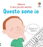 Questo sono io. Ediz. a colori