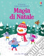 Magia del Natale. Con adesivi. Ediz. a colori