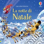 La notte di Natale. Ediz. a colori libro