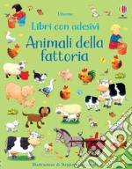 Animali della fattoria. Con adesivi. Ediz. a colori