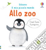 Allo zoo. Ediz. a colori