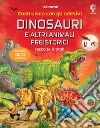 Dinosauri e altri animali preistorici libro