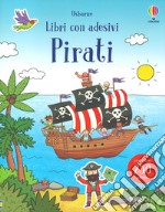 Pirati. Con adesivi. Ediz. a colori libro