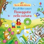 Passeggiata nella natura. Ediz. a colori libro