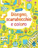 Disegno, scarabocchio e coloro. Giochi e rompicapi. Ediz. illustrata libro