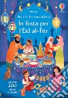 In festa per l'Eid al-Fitr. Ediz. a colori libro