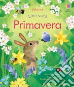 Primavera. Ediz. a colori libro