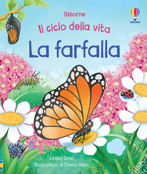 La farfalla. Ediz. a colori