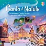 Canto di Natale. Ediz. a colori libro