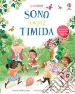 Sono (un po') timida. Ediz. a colori libro