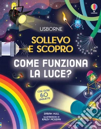 Come funziona la luce?