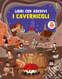 I cavernicoli. Con adesivi. Ediz. a colori libro