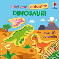 Dinosauri. Ediz. illustrata libro