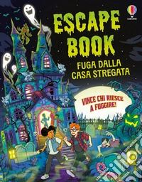 Fuga dalla casa stregata libro