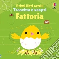 Fattoria. Ediz. illustrata libro