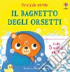 Il bagnetto degli orsetti. Ediz. a colori libro