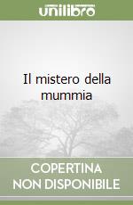 Il mistero della mummia