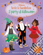 Il party di Halloween. Ediz. a colori libro