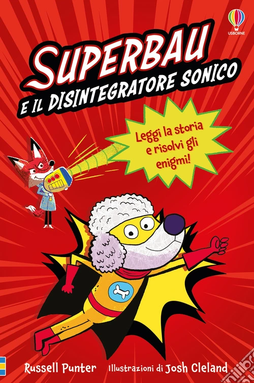 Superbau e il disintegratore sonico