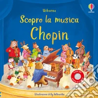 Chopin. Ediz. a colori libro