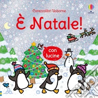 È Natale! Ediz. a colori libro