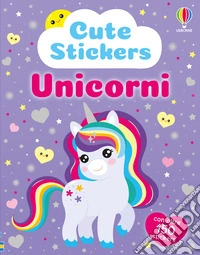 Unicorni. Con adesivi. Ediz. a colori libro