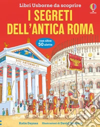 I segreti dell'antica Roma libro