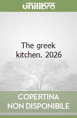 The greek kitchen. 2026 libro