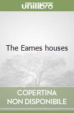 The Eames houses libro