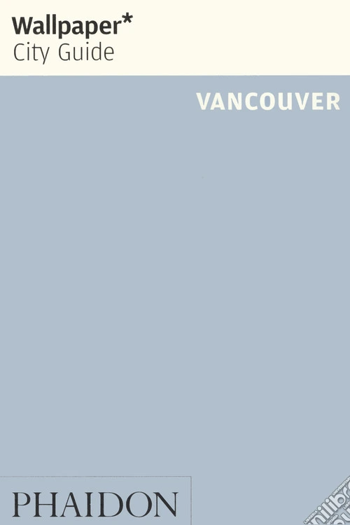 Vancouver. Ediz. inglese
