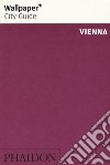 Vienna. Ediz. inglese libro