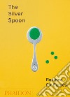 The silver spoon. Recipes for babies libro