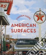 American surfaces. Ediz. riveduta e ampliata libro