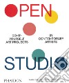 Open studio. Do-it-yourself art projects by contemporary artists. Ediz. illustrata libro