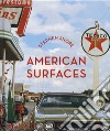 American surfaces libro di Shore Stephen