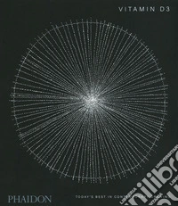 Vitamin D3. Today's best in contemporary drawing. Ediz. a colori libro