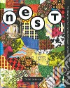 The best of Nest. Celebrating the extraordinary interiors from nest magazine. Ediz. illustrata libro