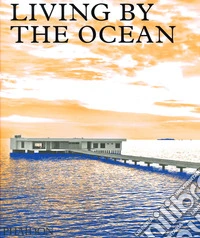 Living by the ocean