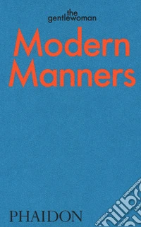 Modern manners