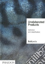 Unelaborated products libro