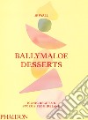 Ballymaloe desserts. Iconic recipes & stories from Ireland libro