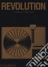 Revolution. The history of turntable design. Ediz. illustrata libro