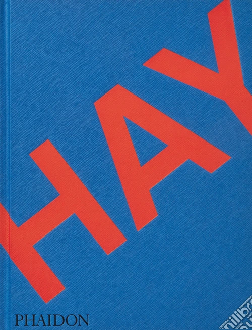 Hay. Ediz. a colori