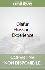 Olafur Eliasson. Experience libro